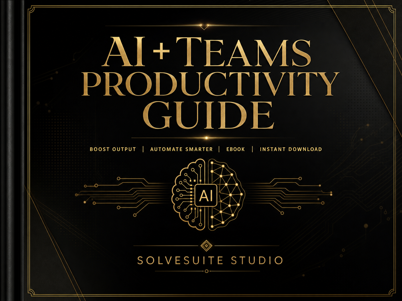 AI + Teams Productivity Guide — Partner Your Team with AI Tools