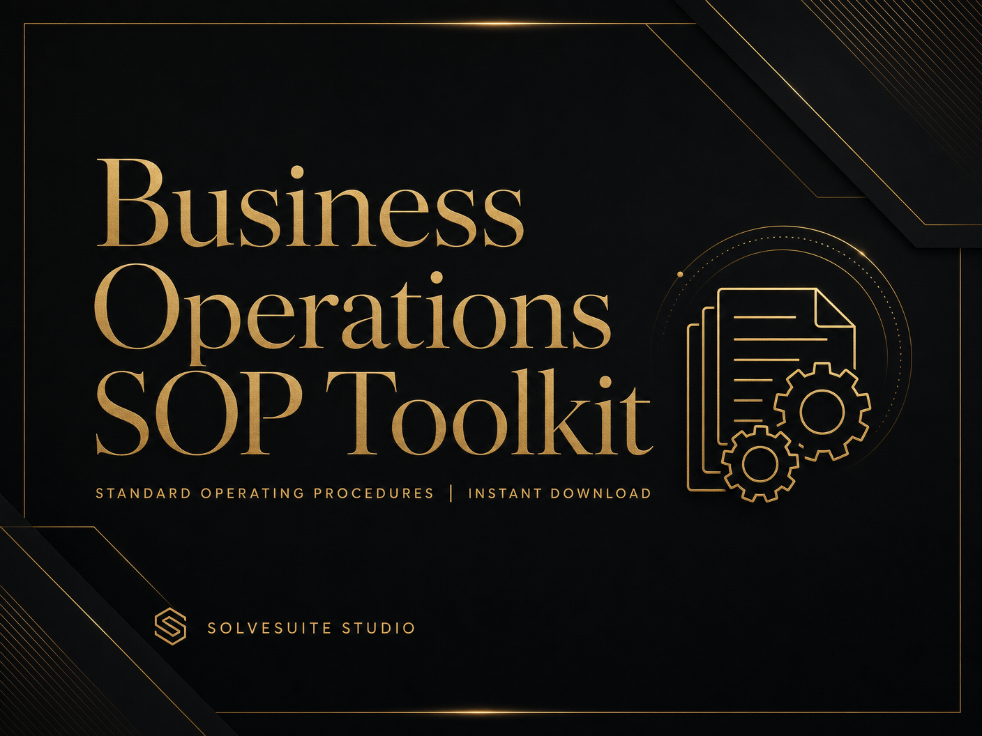 Business SOP Toolkit — Standard Operating Procedures Builder