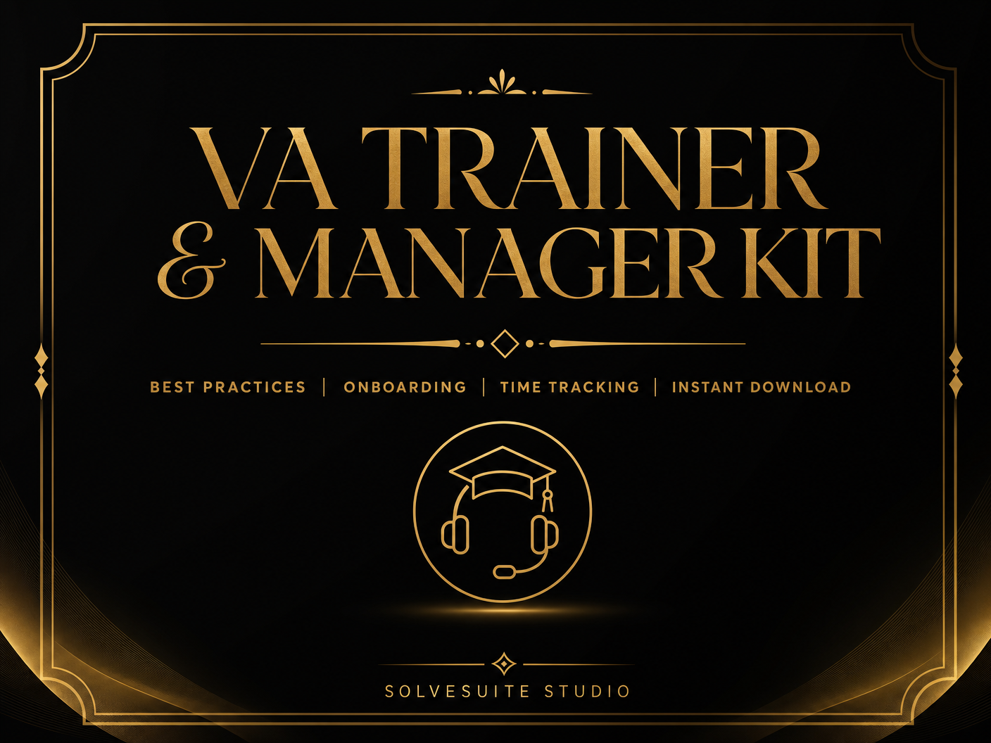 Virtual Assistant Trainer & Manager Kit — Complete VA Management System